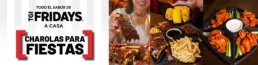Men&uacute; de Charolas para Fiestas de TGI Fridays Tijuana. Paquetes de Costillas, Alitas Buffalo y Boneless ideales para 8 personas. Disponibles para llevar, servicio a domicilio y pick-up en sucursales Zona R&iacute;o y Macroplaza.